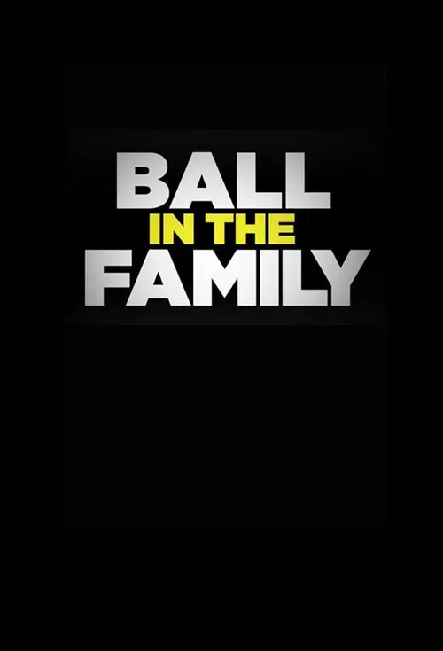 Ball In The Family tv show poster
