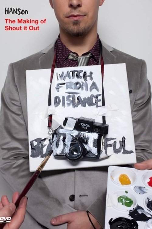 Hanson: Watch From A Distance Beautiful movie poster