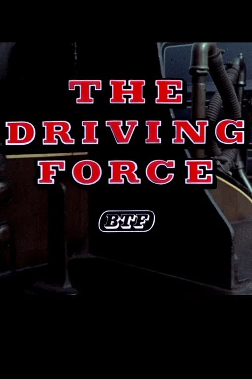 The Driving Force movie poster
