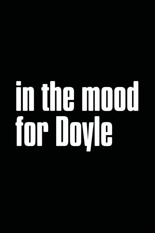 In the Mood for Doyle movie poster