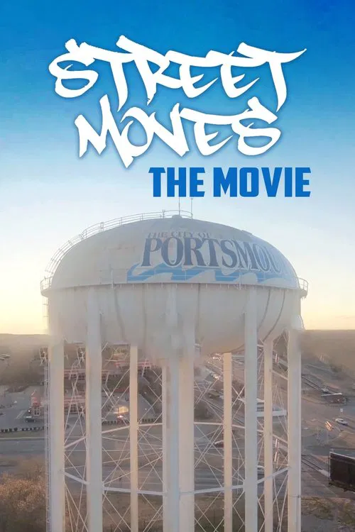 Street Moves the Movie movie poster