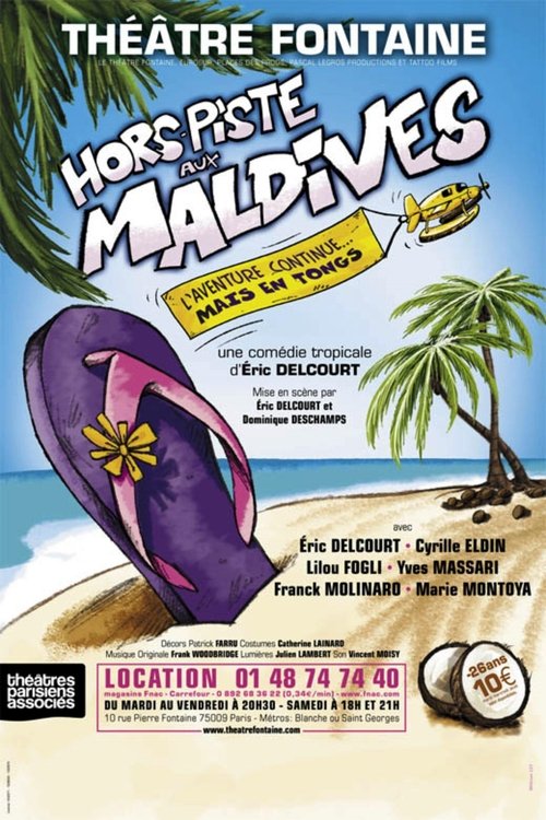 Hors piste aux Maldives movie poster