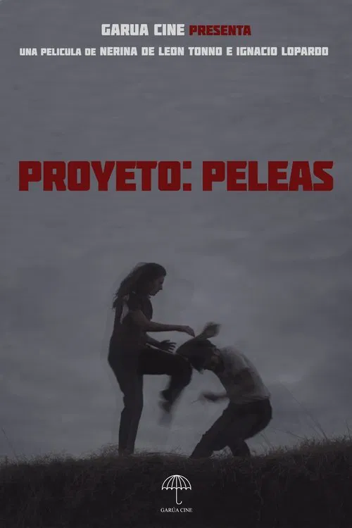 Proyecto: Peleas movie poster