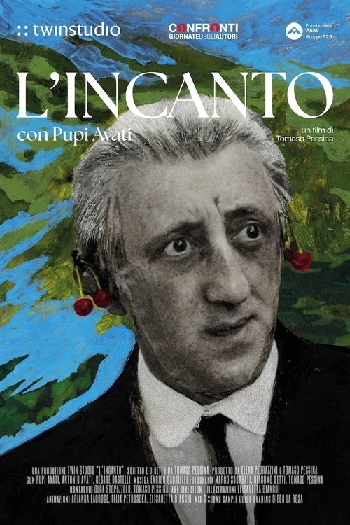 L'incanto movie poster