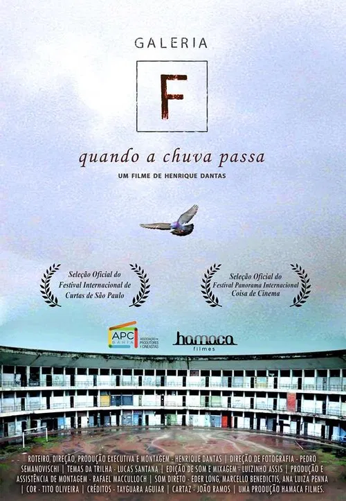 Galeria F, Quando a Chuva Passa movie poster