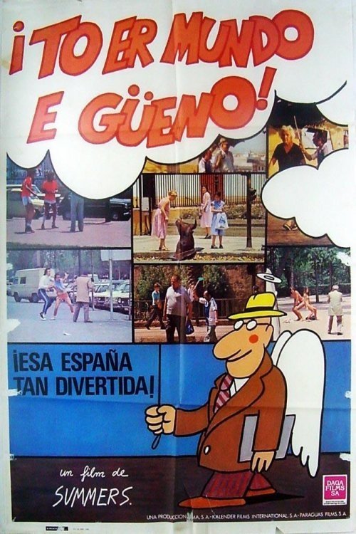 To er mundo e... ¡güeno! movie poster