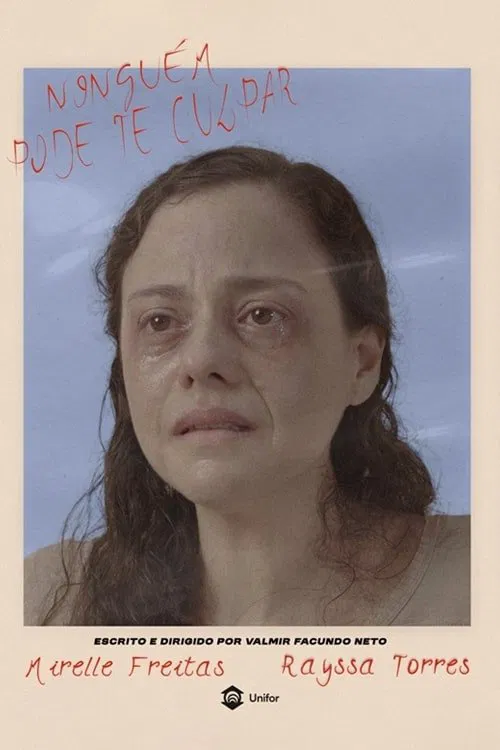Poster do filme Ninguém Pode te Culpar