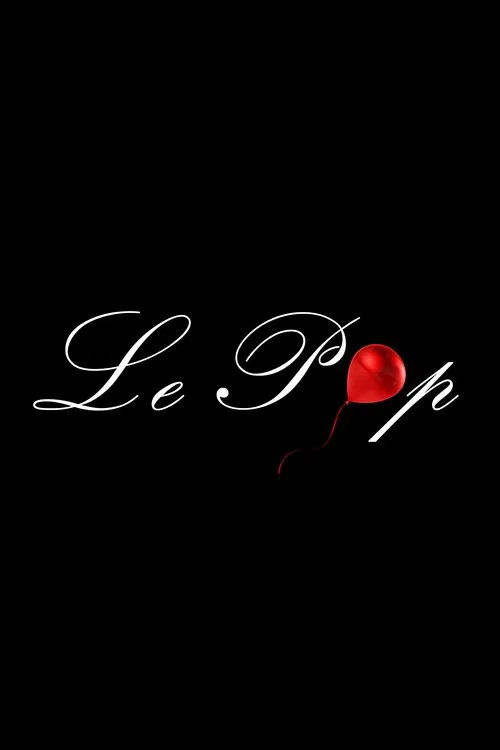 Le Pop movie poster
