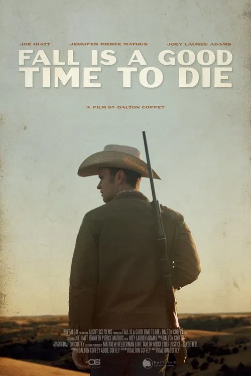 Fall Is a Good Time to Die movie poster