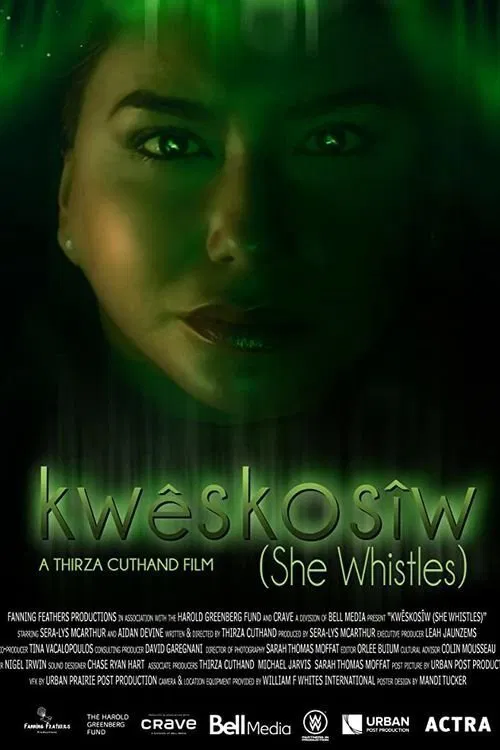 Kwêskosîw: She Whistles movie poster