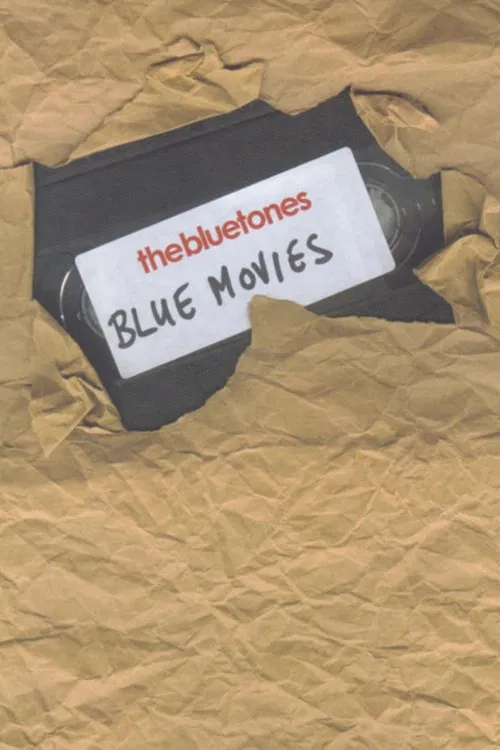 The Bluetones: Blue Movies movie poster
