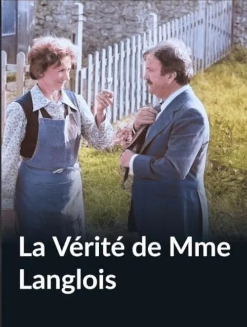 La Vérité de Mme Langlois movie poster