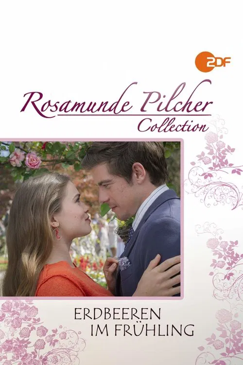 Rosamunde Pilcher: Erdbeeren im Frühling movie poster