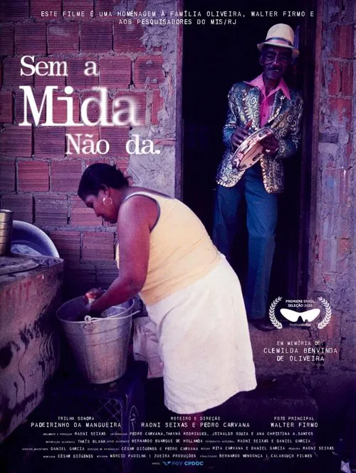 Sem a Mida Não Dá movie poster