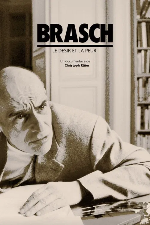 Brasch - Das Wünschen und das Fürchten movie poster