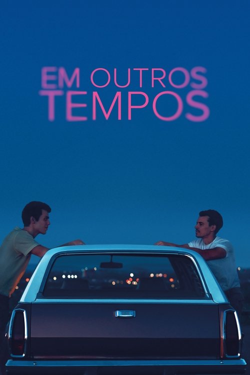 Poster do filme Em Outros Tempos