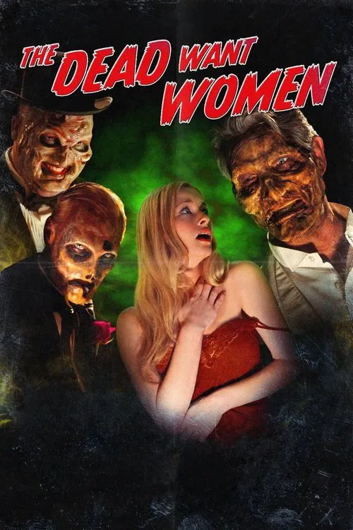 The Dead Want Women movie poster