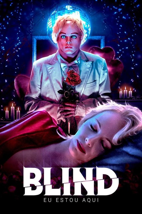Poster do filme Blind – Eu Estou Aqui