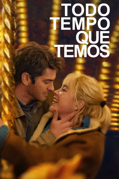 Poster do filme Todo Tempo Que Temos