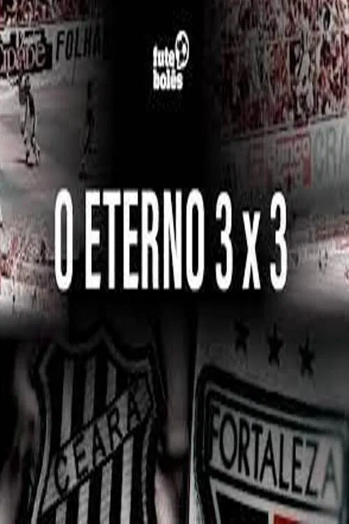 Poster do filme O ETERNO 3 a 3