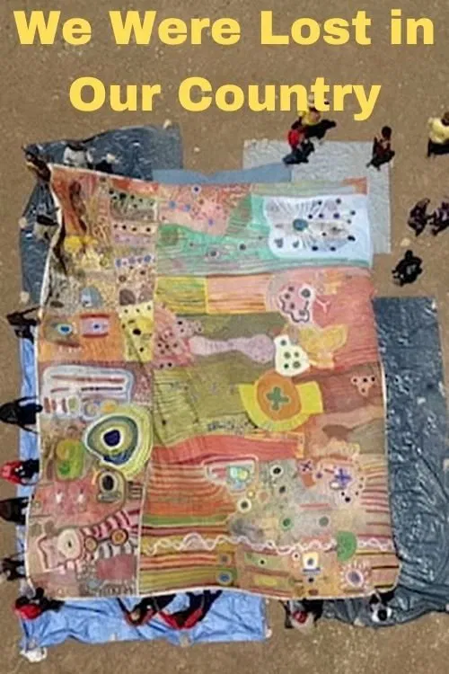 We Were Lost in Our Country movie poster