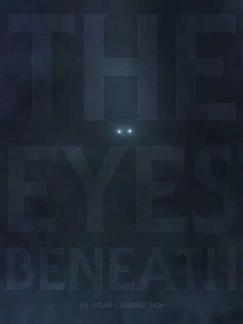 Poster do filme The Eyes Beneath