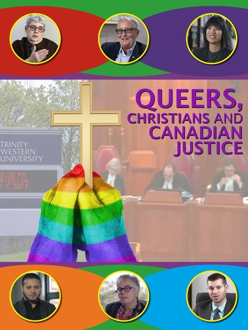 Queers, Christians and Canadian Justice movie poster