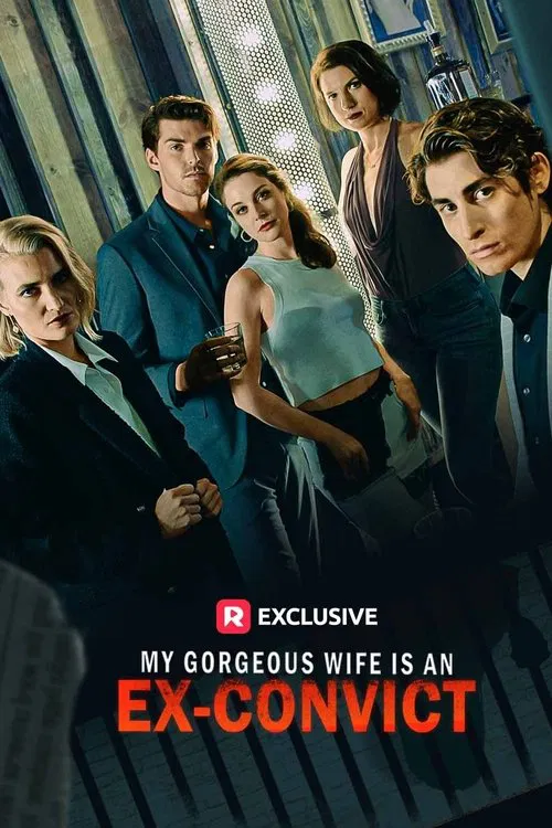 My Gorgeous Wife is an Ex-Convict movie poster