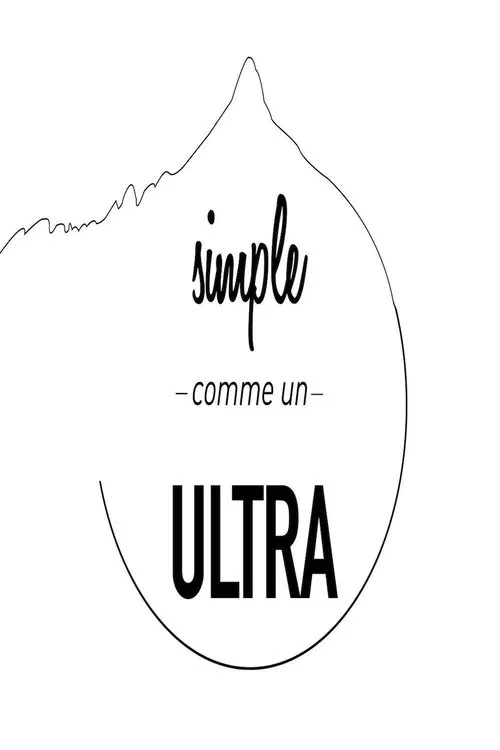 Poster do filme François D'HAENE, Simple comme un ULTRA