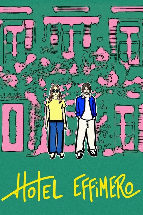 Hotel Effimero movie poster