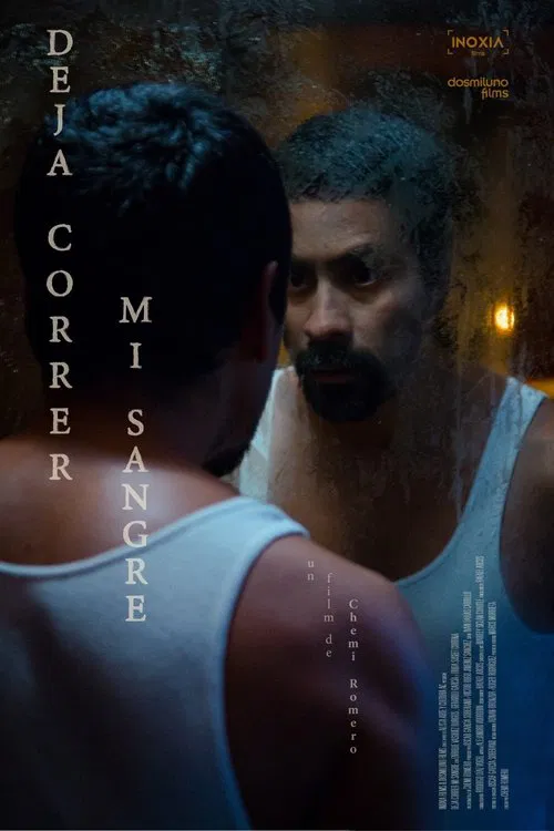 Deja correr mi sangre movie poster