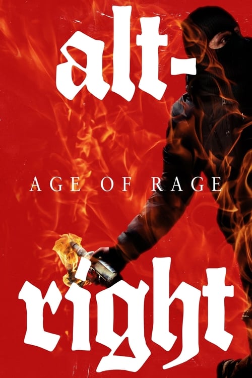 Alt-Right: Age of Rage movie poster