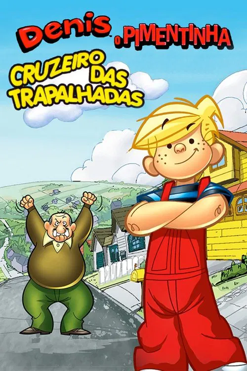 Poster do filme Dennis, o Pimentinha: Cruzeiro das Trapalhadas