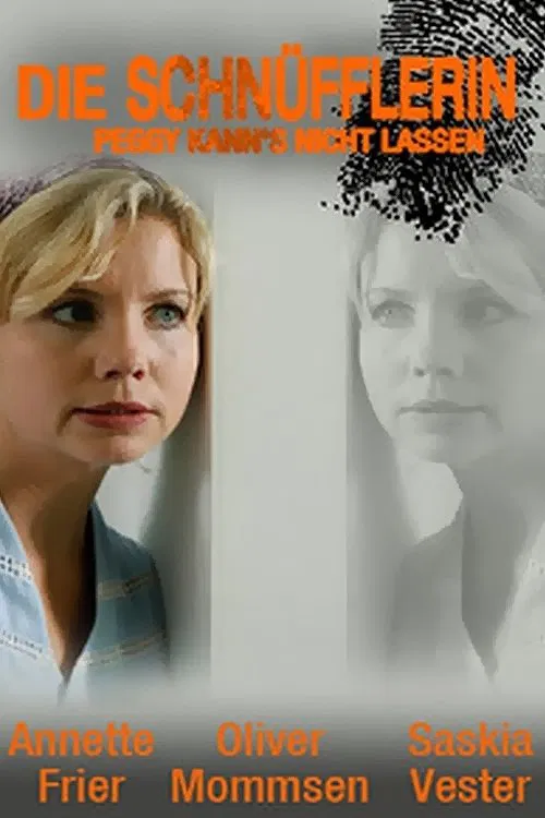 Die Schnüfflerin - Peggy kann's nicht lassen movie poster