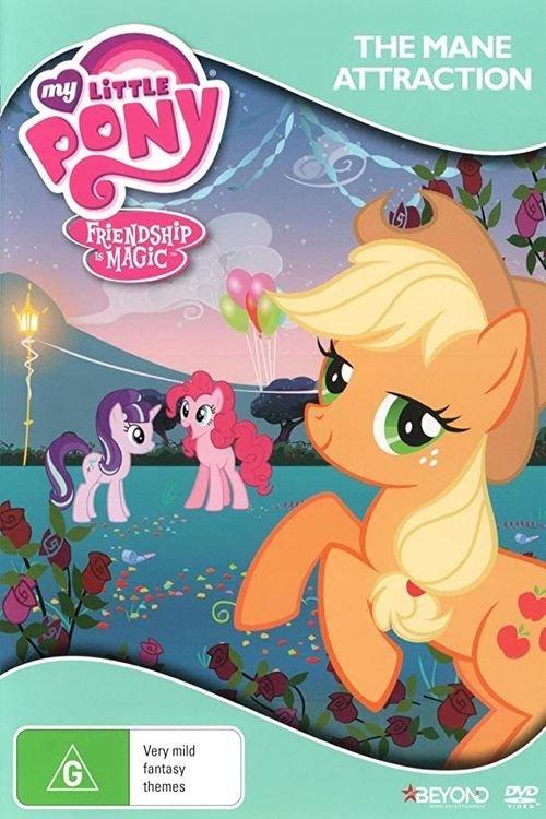 My Little Pony Friendship is Magic: The Mane Attraction movie poster