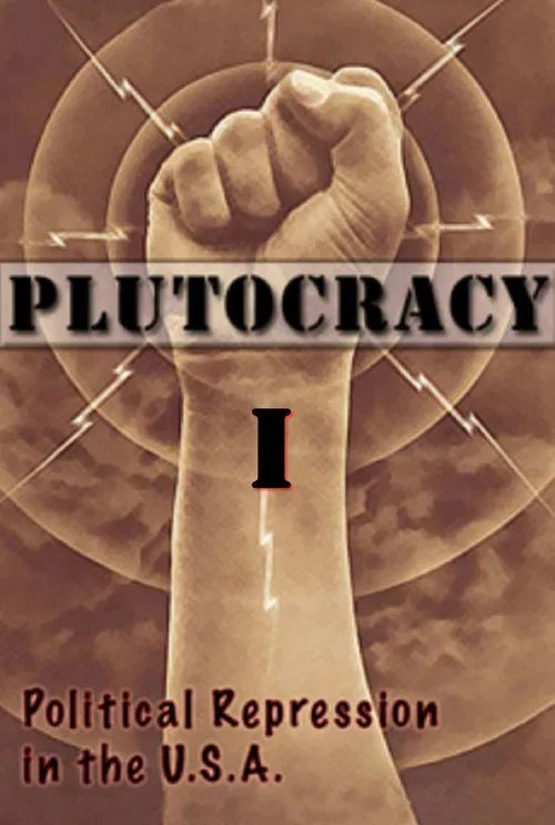 Plutocracy I: Divide and Rule movie poster