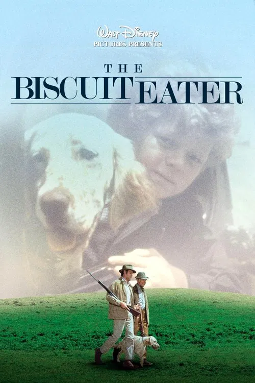 The Biscuit Eater movie poster