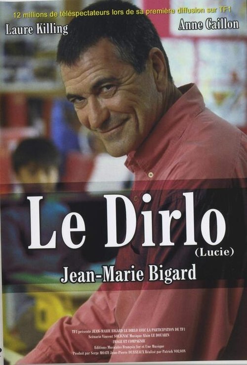 Le Dirlo: Lucie movie poster