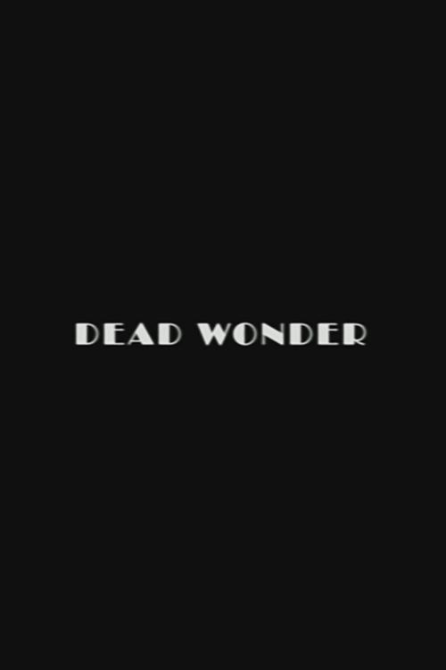 Dead Wonder movie poster