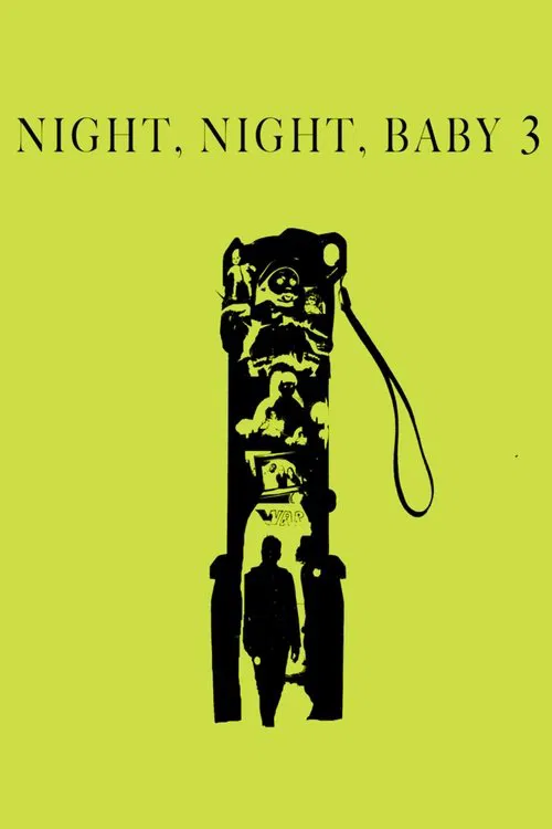 Night, Night, Baby 3: Goodnight Forever movie poster