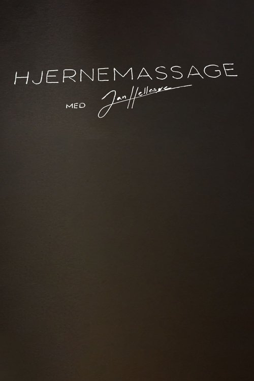 Hjernemassage med Jan Hellesøe tv show poster