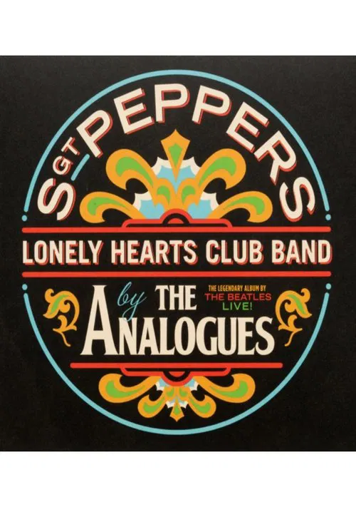 The Analogues Perform Sgt. Pepper's Lonely Hearts Club Band movie poster
