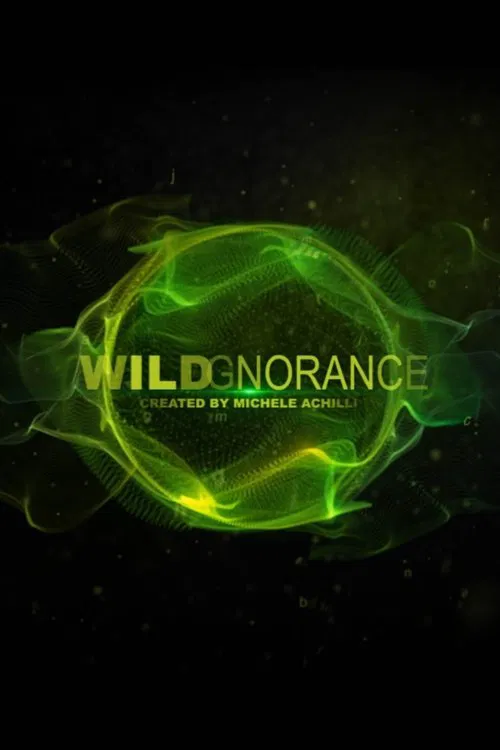 Wildgnorance movie poster