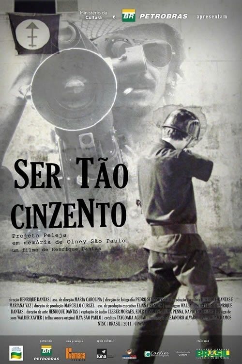 Ser Tão Cinzento movie poster