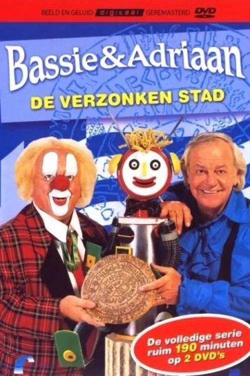 Bassie en Adriaan: De verzonken Stad tv show poster
