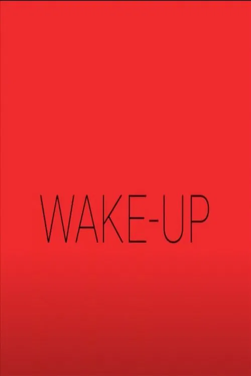 Wake-Up movie poster