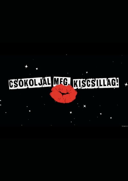 Poster do filme Csókoljál meg, Kiscsillag!