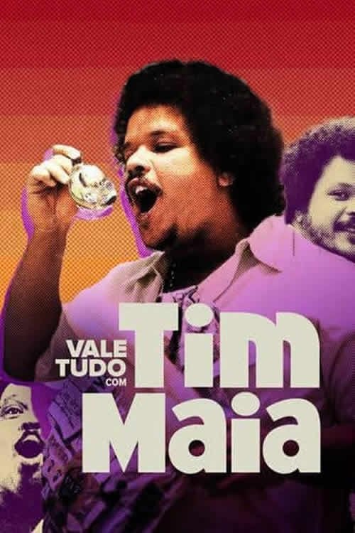 Vale Tudo Com Tim Maia movie poster