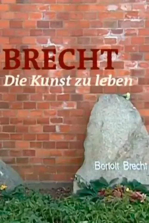 Brecht - Die Kunst zu leben movie poster