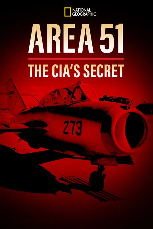Area 51: The CIA's Secret movie poster